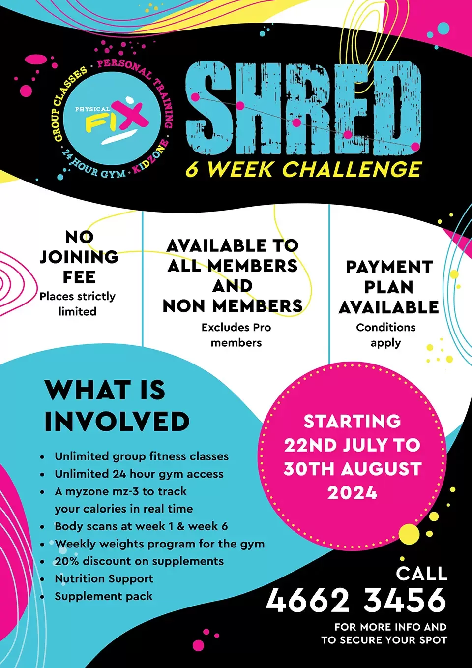Shred from 29th April to 7th June 2024